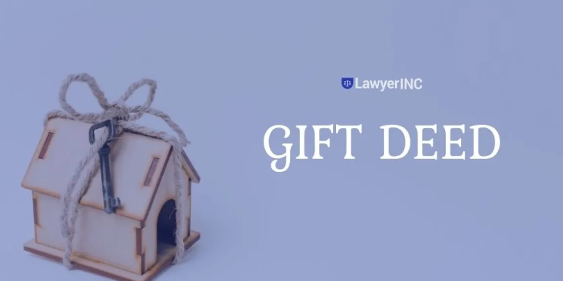 What you must know when making a GIFT DEED