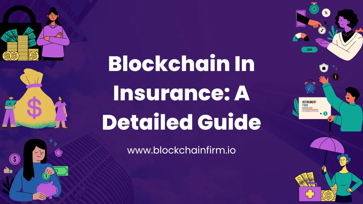 Blockchain in insurance industry Benefits and challenges