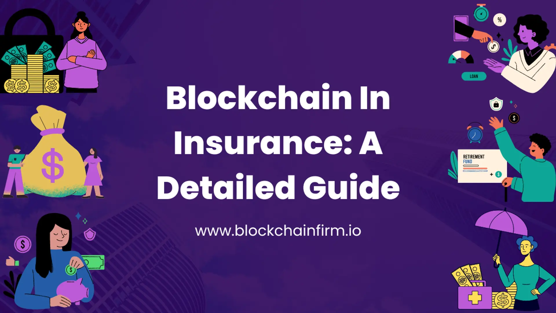 Blockchain in insurance industry: Benefits and challenges