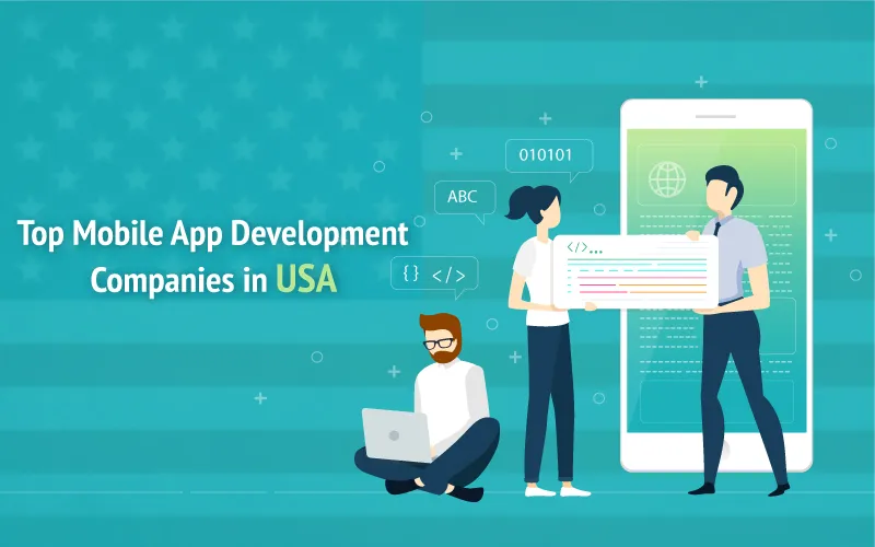 Top 10 Mobile App Development Companies in USA