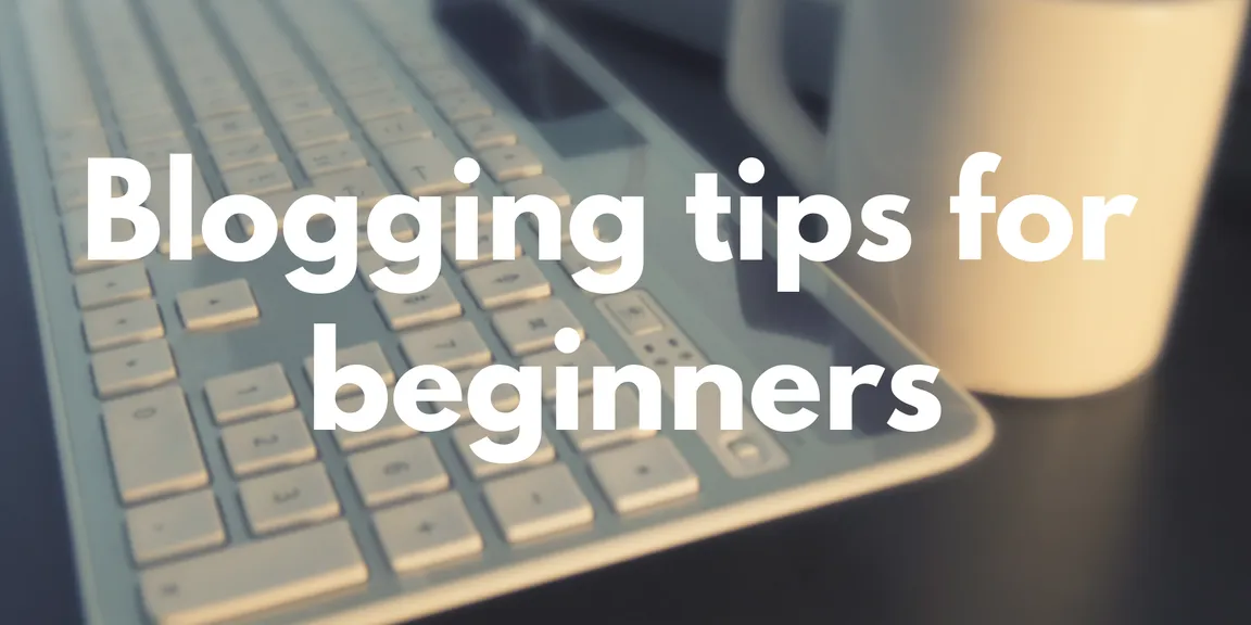 TIPS FOR BUSINESS BLOGGERS
