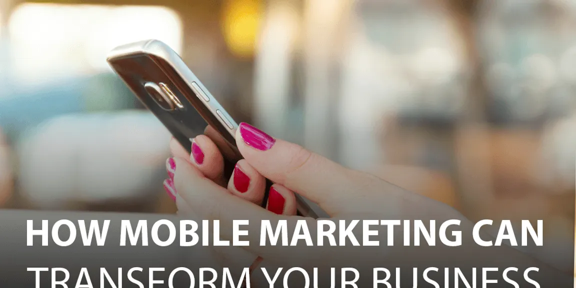 How Mobile App Development can Transform Your Business into Customer-centric Entity