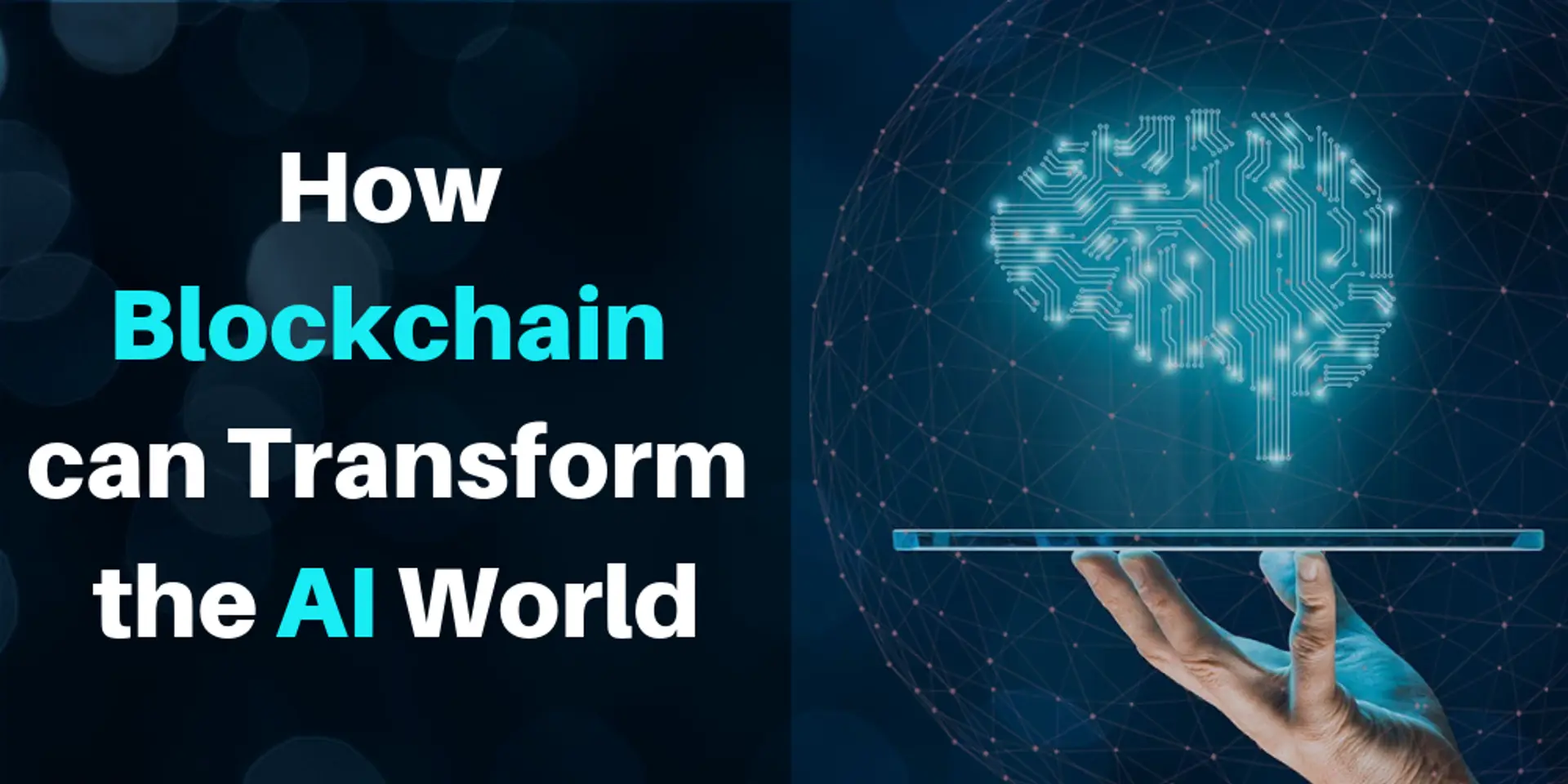 Blockchain and Artificial Intelligence- Two Technologies Converge to Revolutionize Business