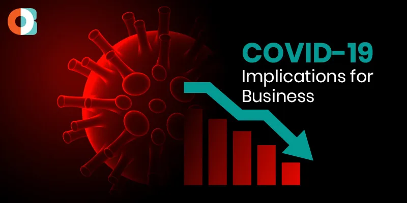 COVID-19: Implications for business