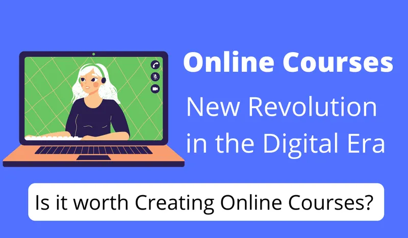 Creating Online Courses-Newest trend