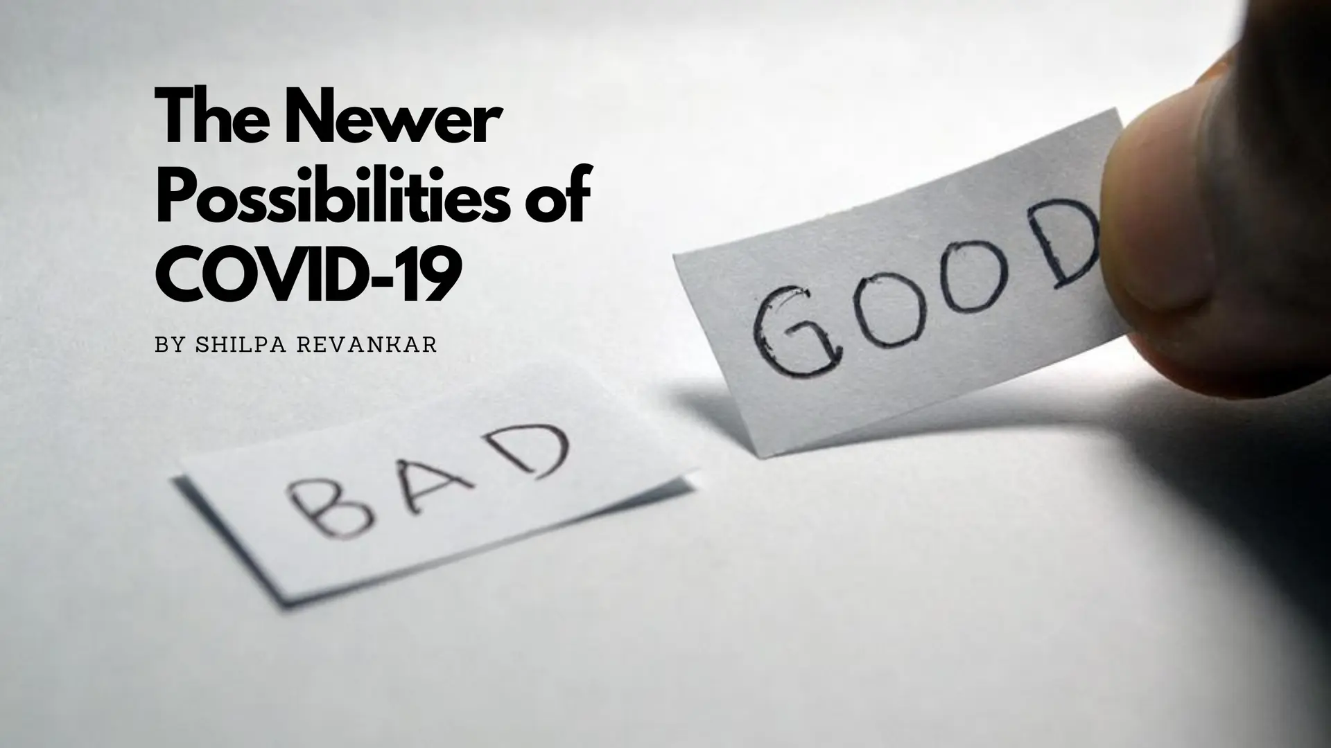 COVID-19 Opens Newer Possibilities for Companies and Employers