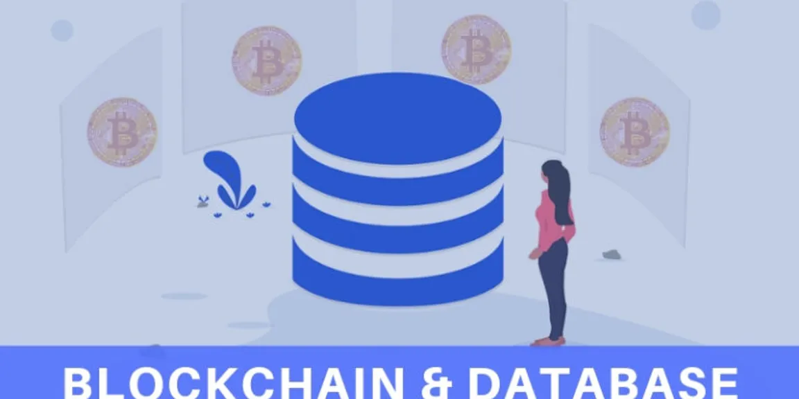 Everything you need to know about Blockchain and Database