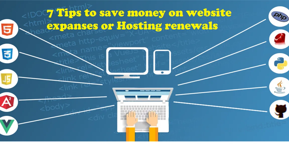 7 Awesome Tips to save money on Domain name and Hosting Renewal 