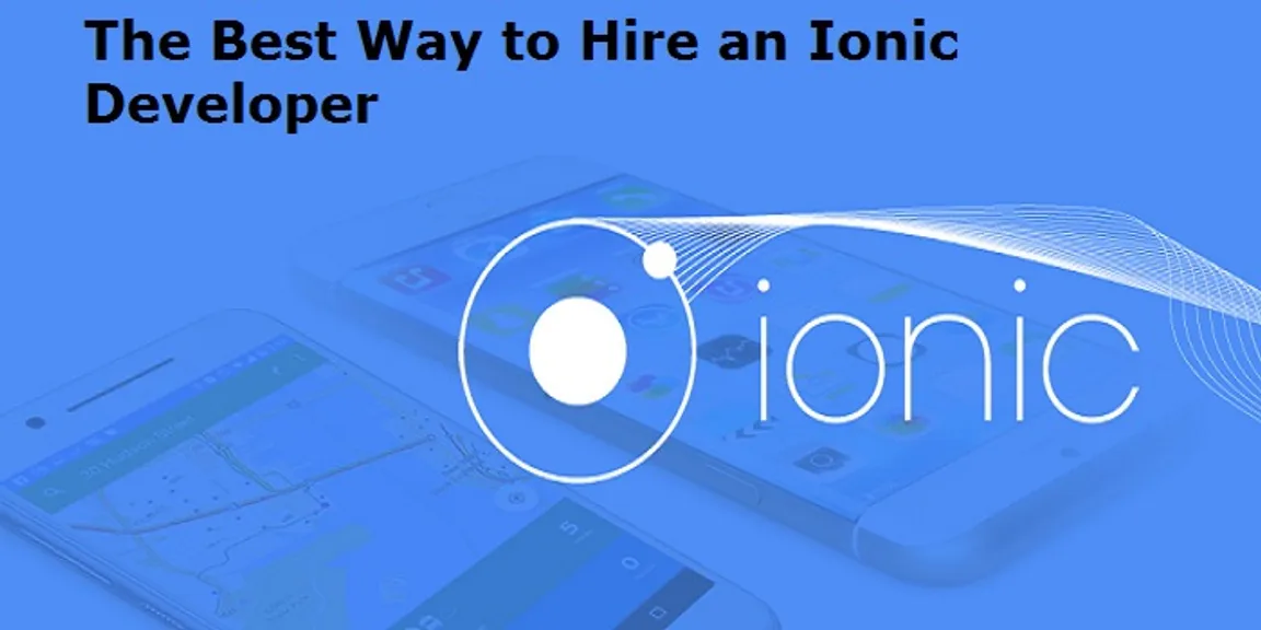 The Best Way to Hire an Ionic Developer