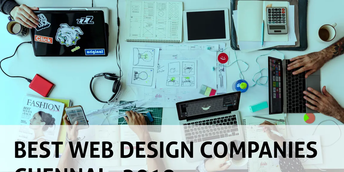Top 10 Best Web Design Companies in Chennai – 2019
