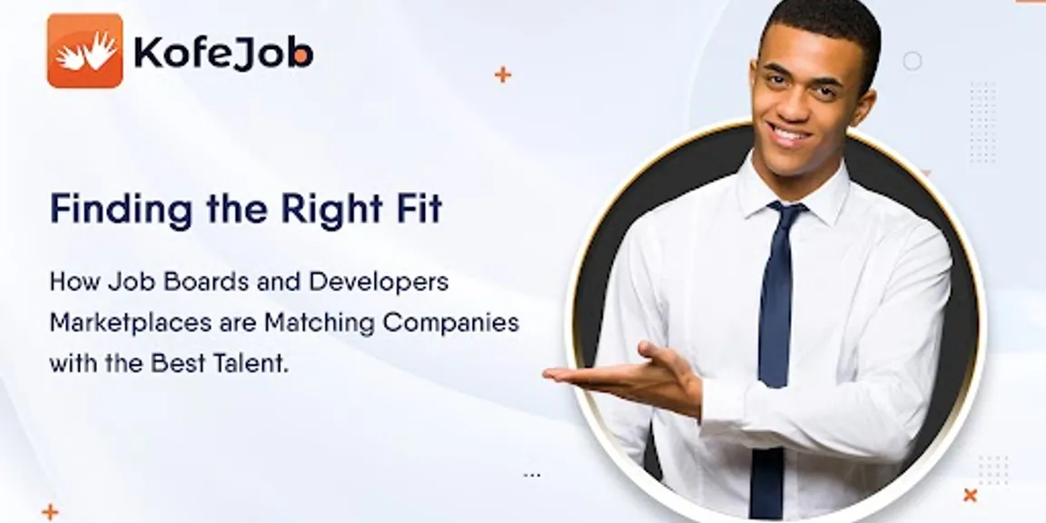 Finding the right fit: How job boards and developer Marketplaces match companies with the best talent