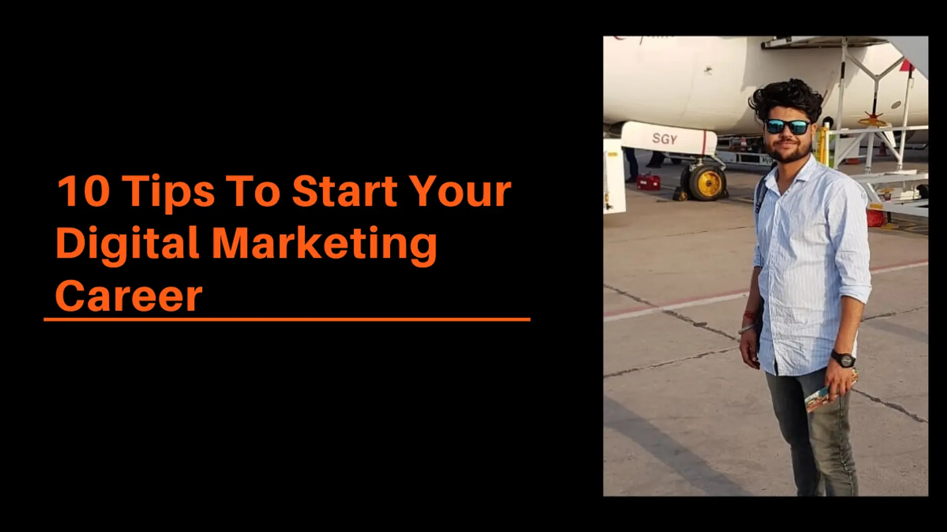 10 Tips To Start Your Digital Marketing Career