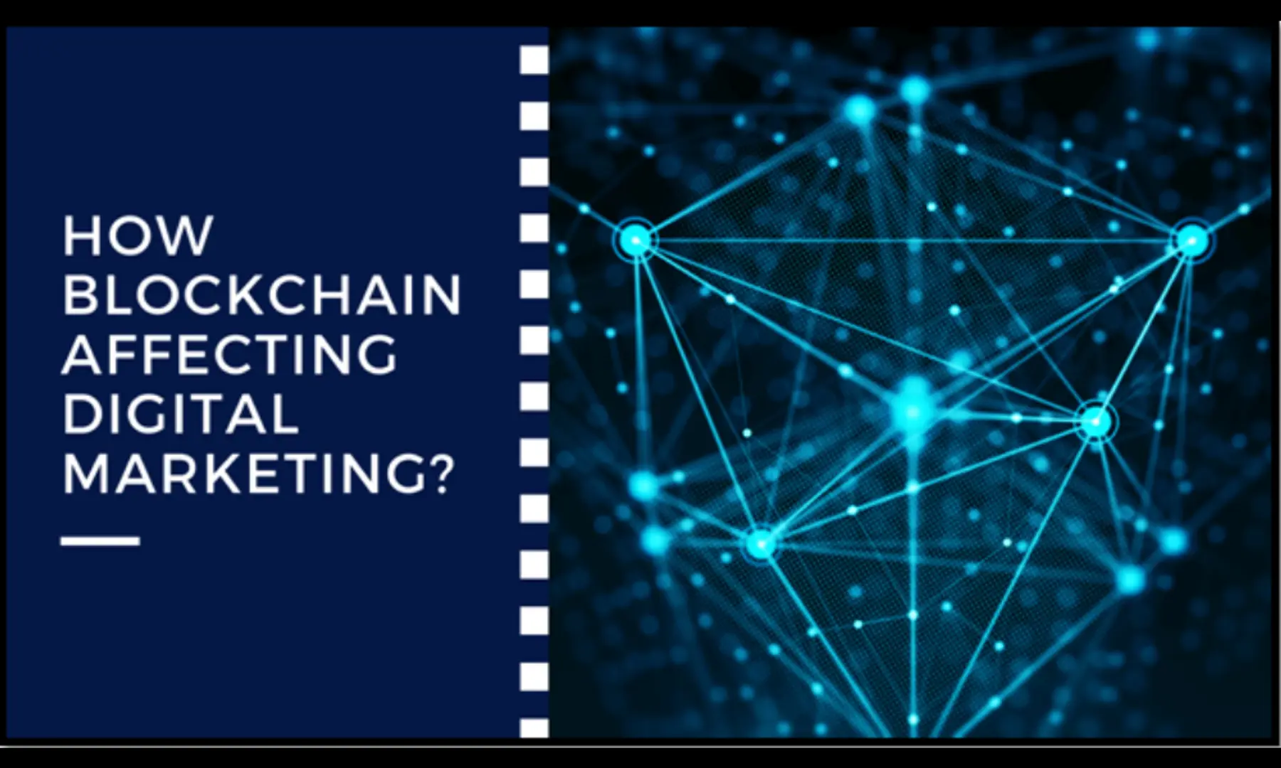 How blockchain affects digital marketing?