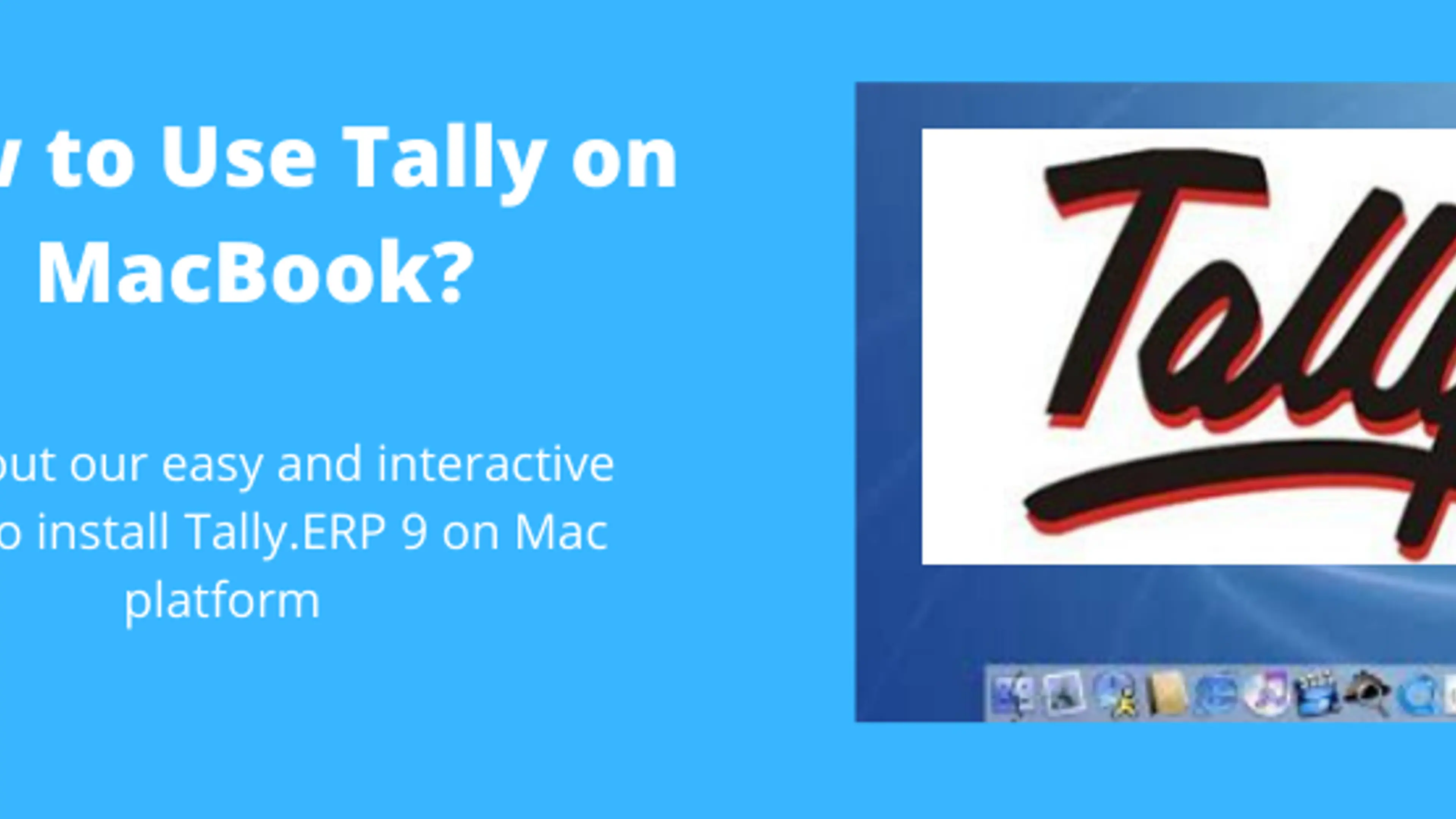 How to Install Tally.ERP 9 on MacBook – Step-by-Step Guide | YourStory