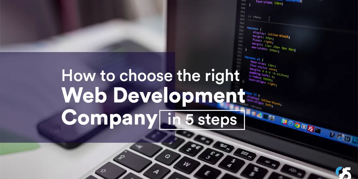 How to choose the right Web Development Company?