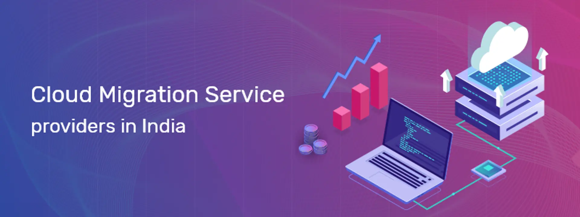 Top 10 Cloud Migration Service Providers in India