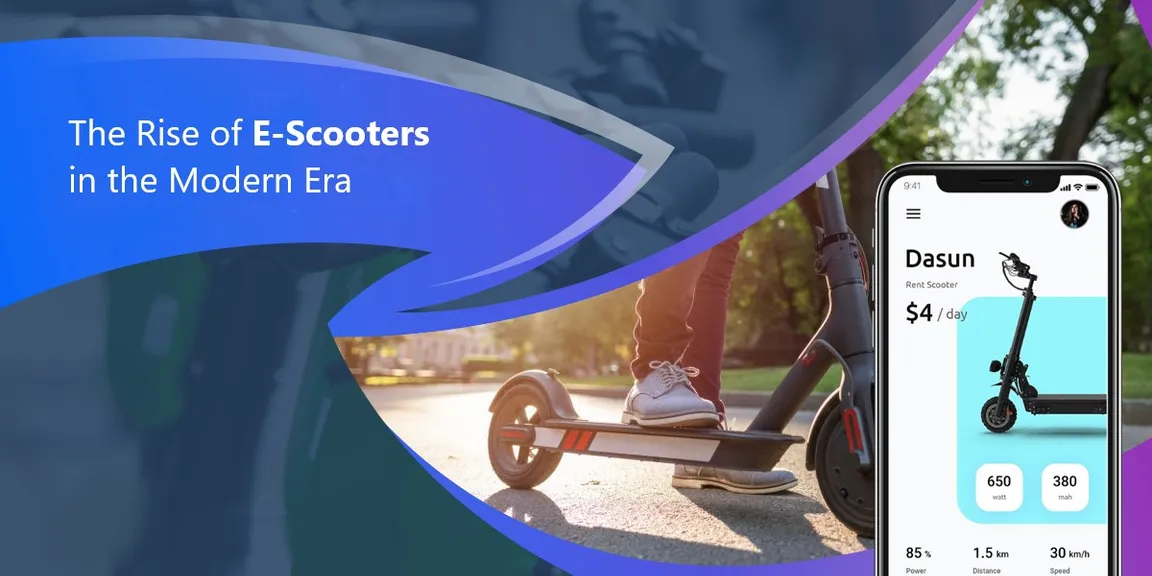 The Rise of E-Scooters in the Modern Era: Know the business models and Workflow of the App