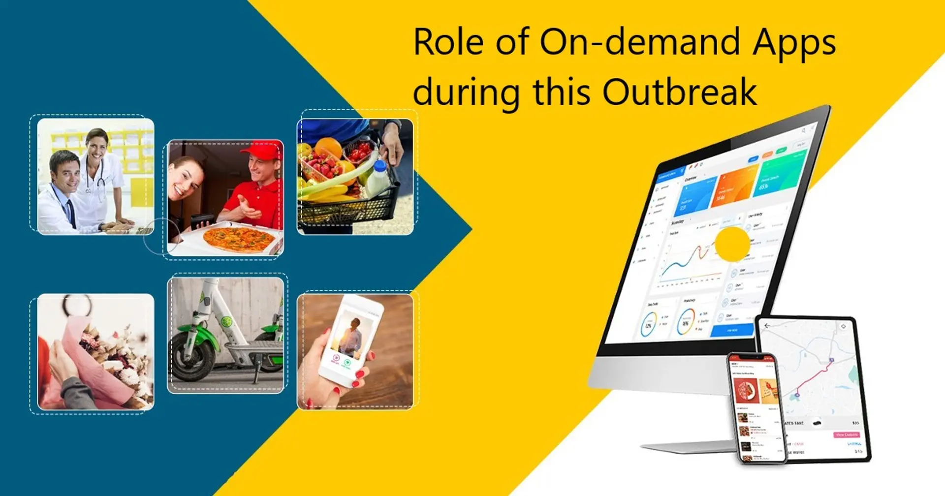 The Rise of On-demand Apps in this Quarantine Season - What does it take to Develop one?