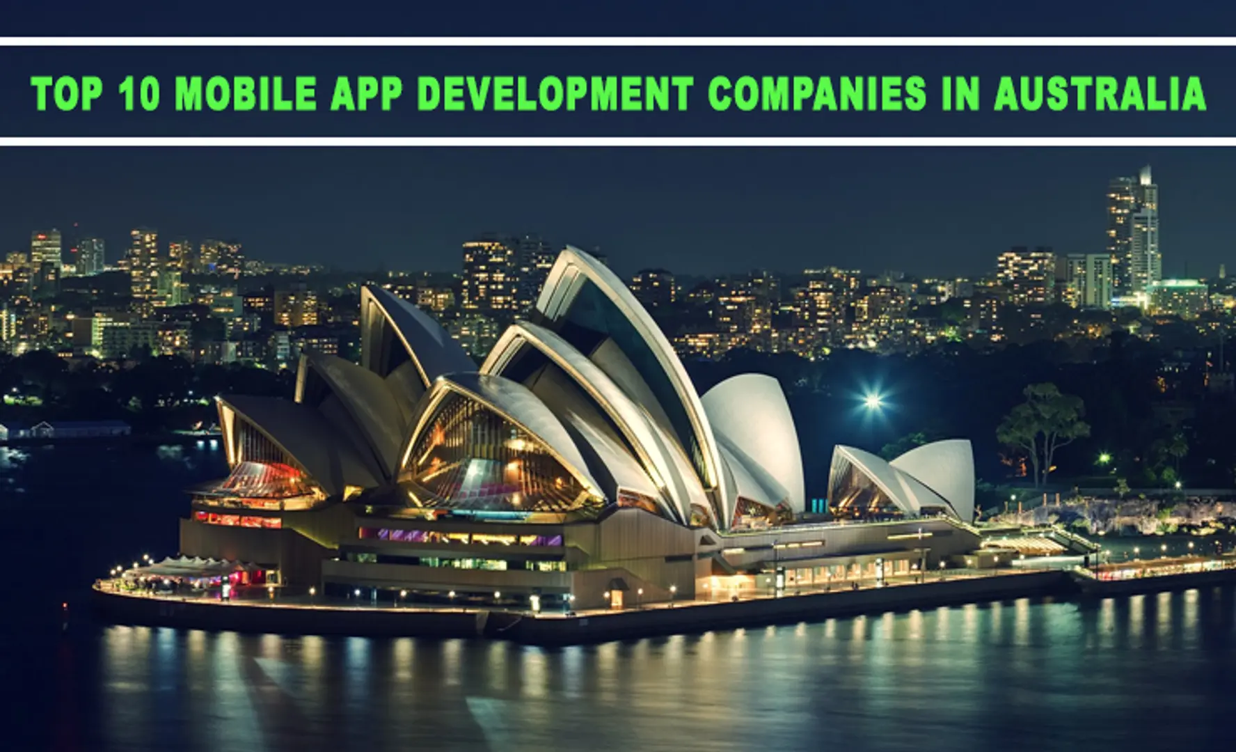 Mobile App Development Companies in Australia | July - 2019