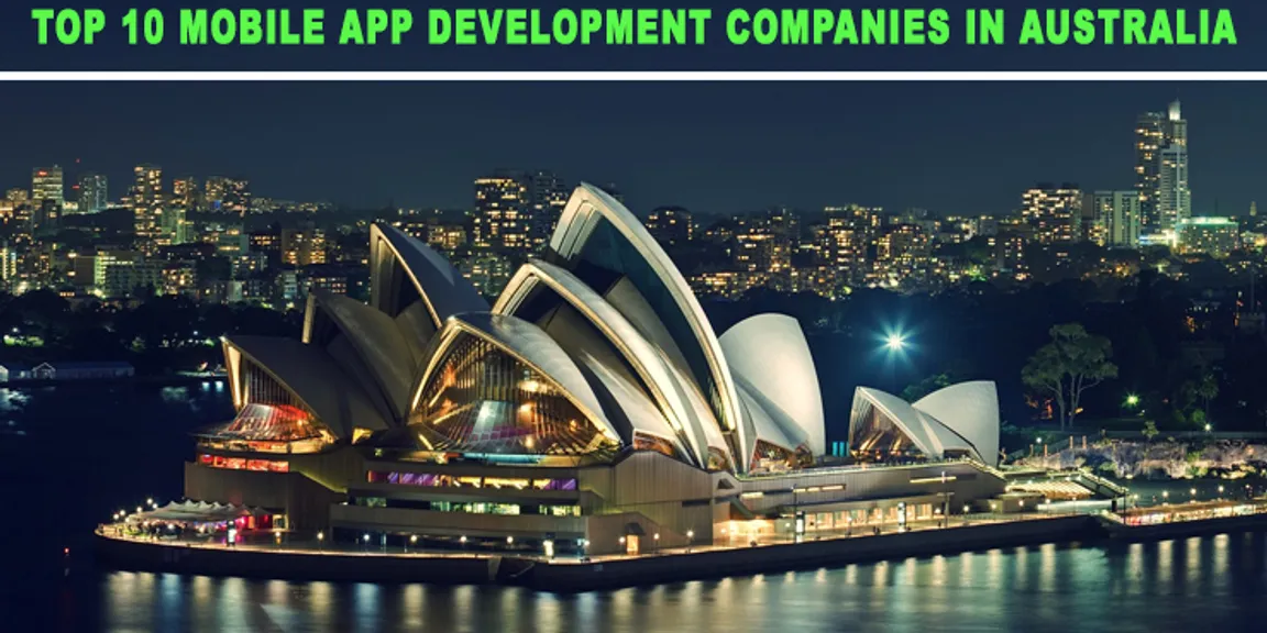 Mobile App Development Companies in Australia | July - 2019