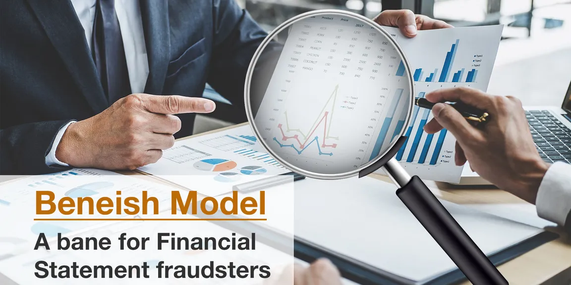 Beneish Model: A bane for Financial Statement fraudsters