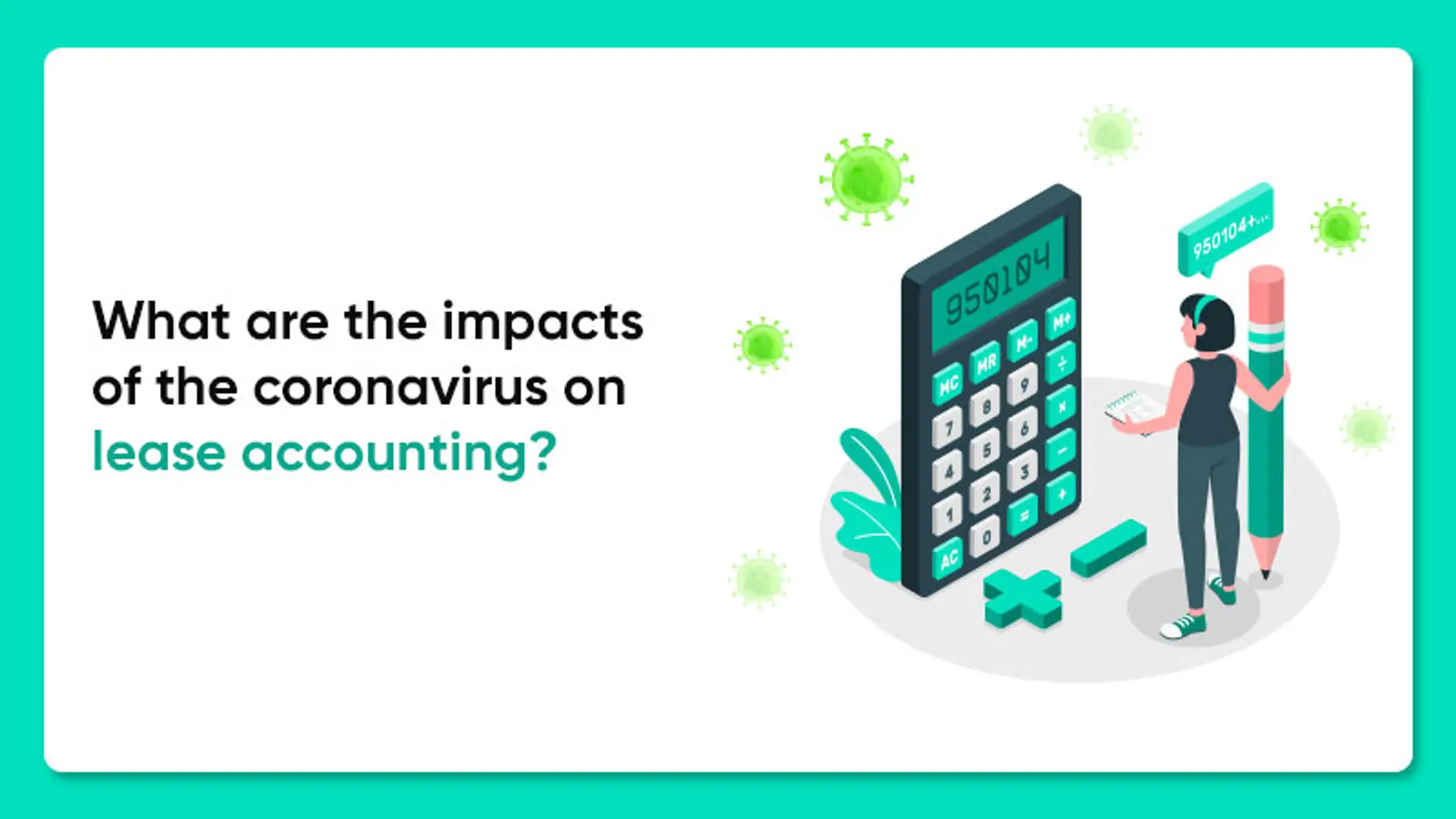 What are the Impacts of the Coronavirus on Lease Accounting?