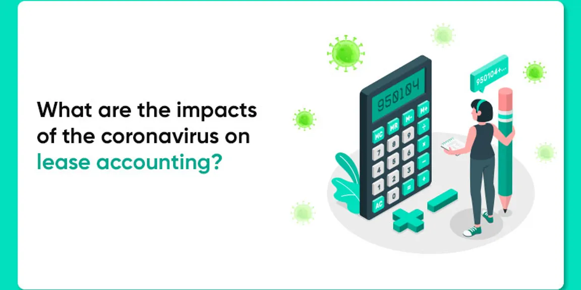 What are the Impacts of the Coronavirus on Lease Accounting?