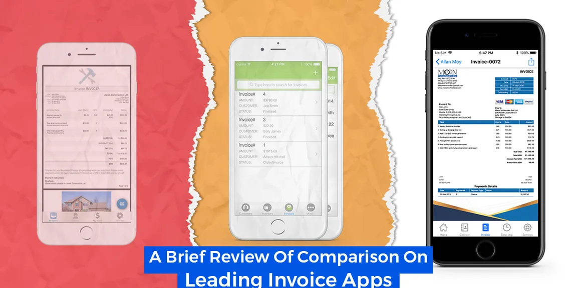 A Brief Review of Comparison On Leading Invoice Apps
