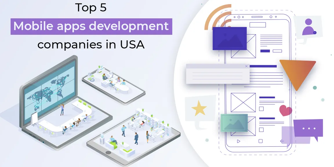 Top 5 Mobile Apps Development Companies In USA