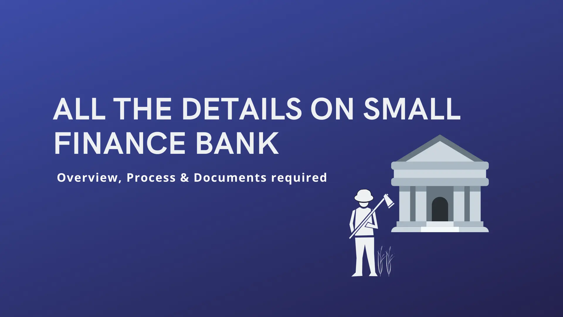 How to start a Small Finance Bank?