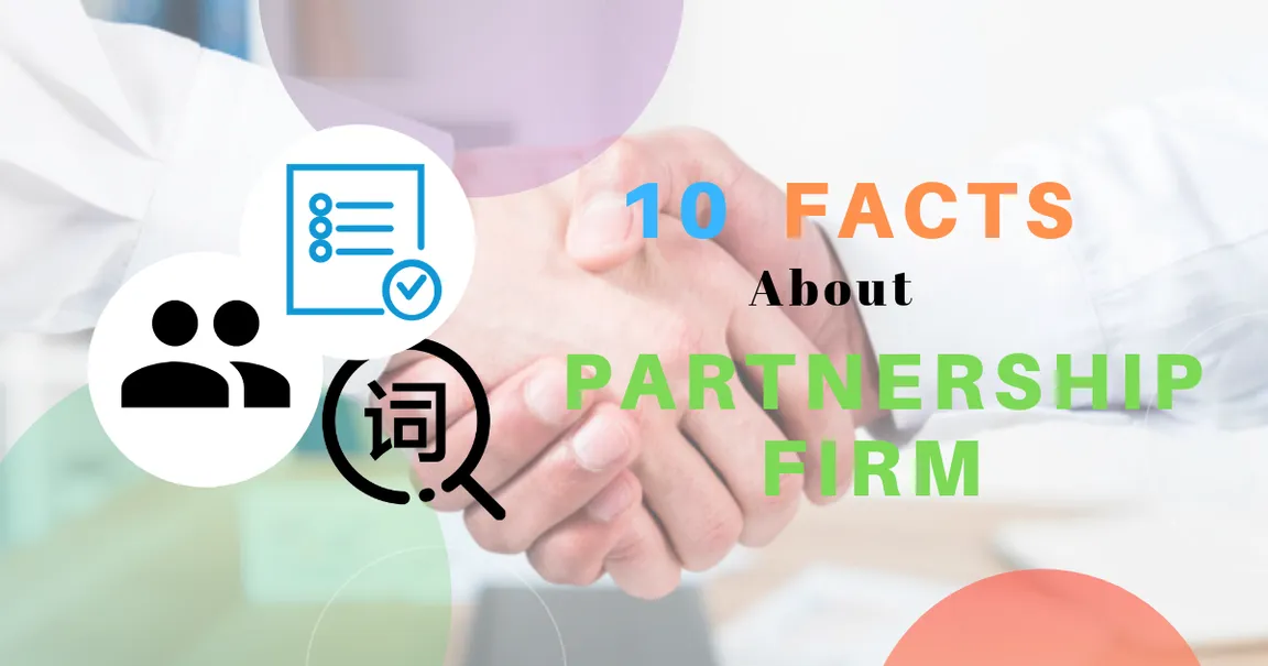 10 Facts You Did Not Knew About The Partnership Firm Registration In Delhi