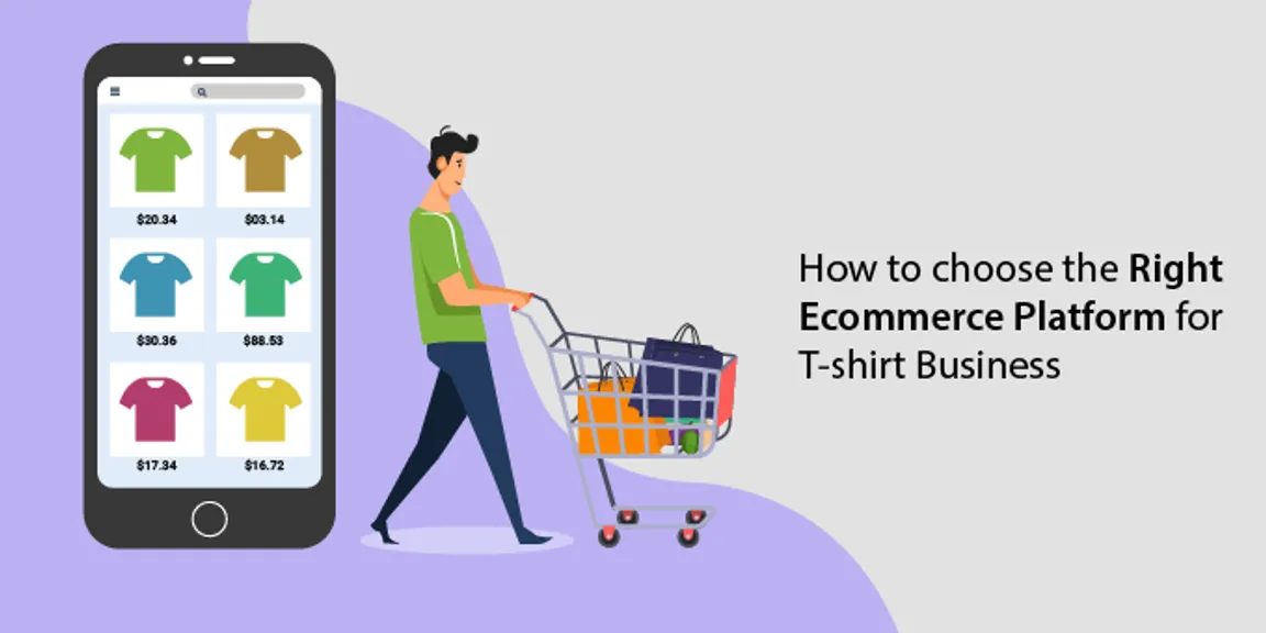 Why a SaaS Ecommerce Platform is the best choice for your T-shirt Business
