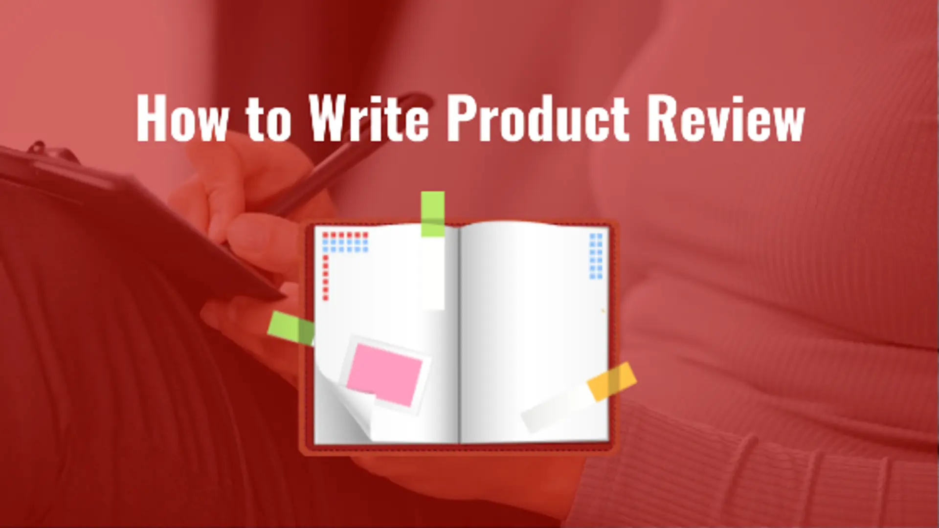 How to Write Product Reviews That Sells