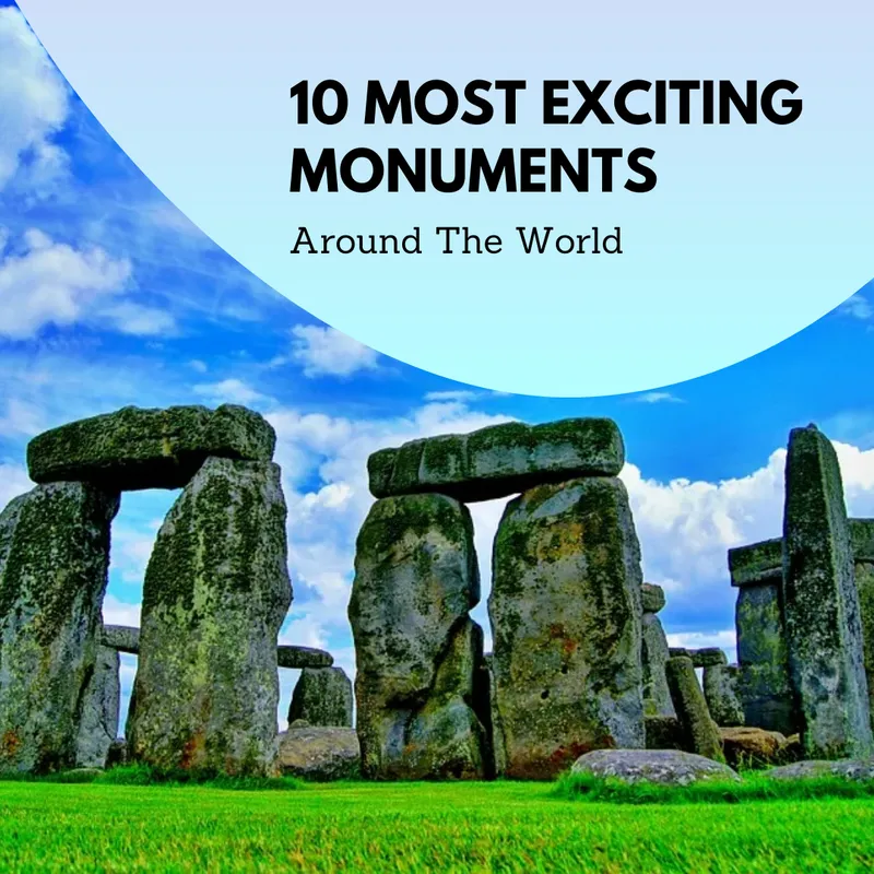 Most exciting monuments