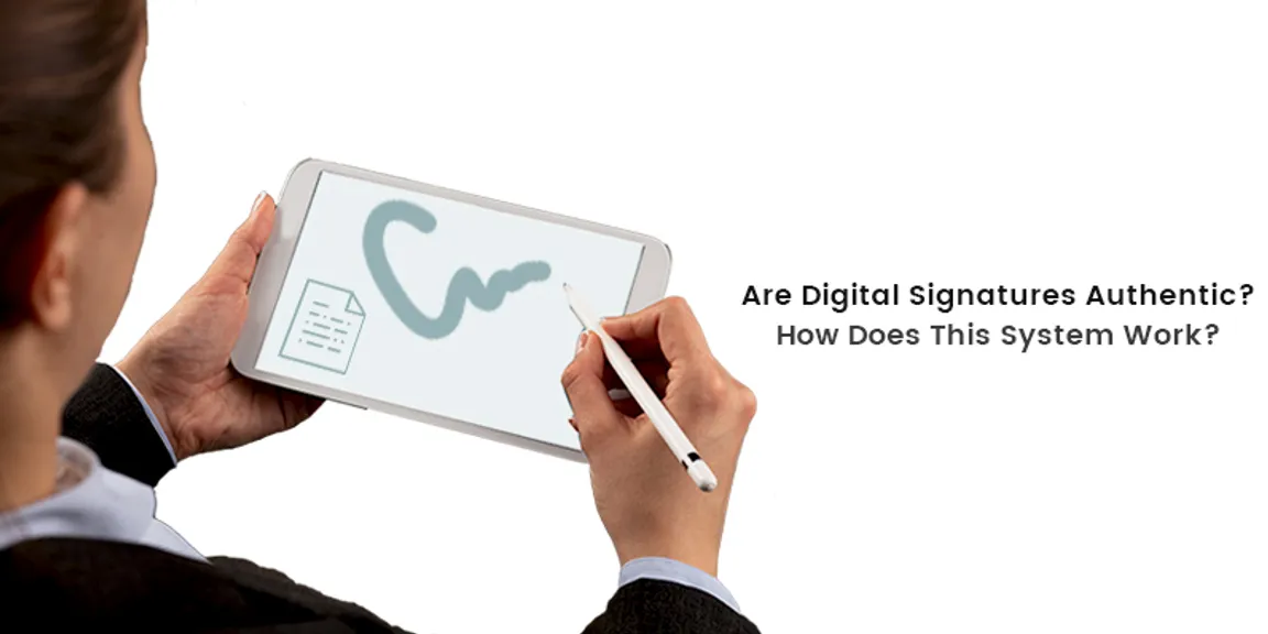 Are Digital Signatures Authentic? How Does This System Work?