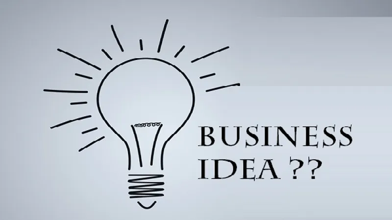 Business Idea 