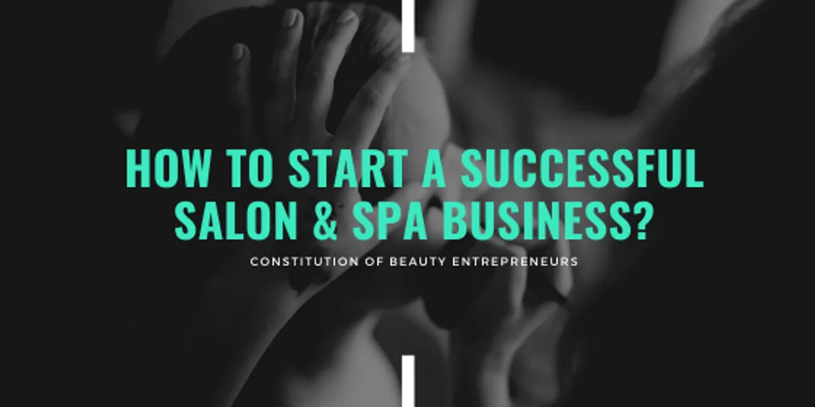 How To Start A Successful Salon & Spa Business?