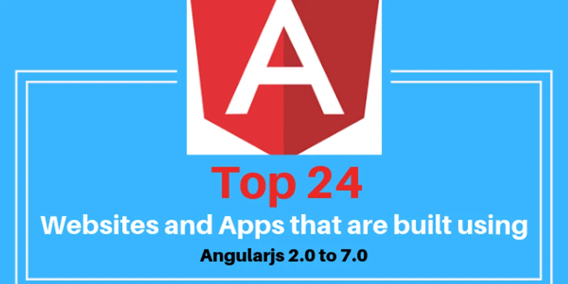 Top 24 Angular Applications - Examples from Big Companies