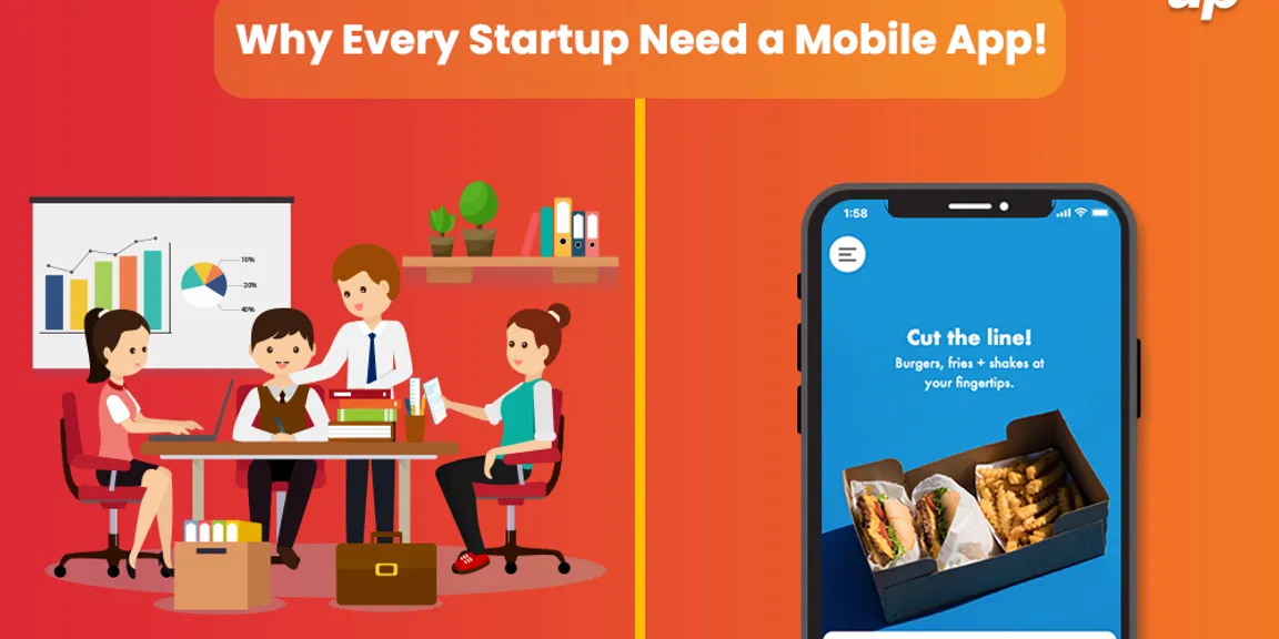 Why Every Startup Needs a Mobile App?