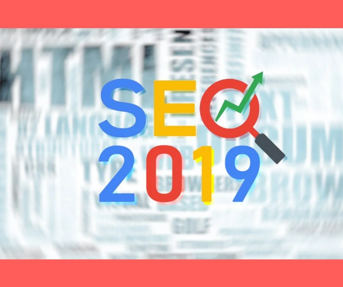 Search Engine Optimization (SEO) Trends in 2019