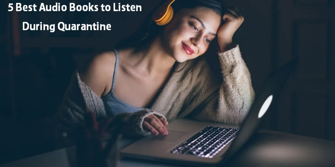 5 Best Audio Books to Listen During the Quarantine