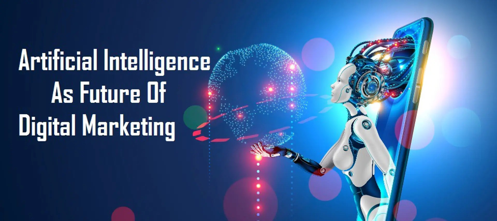 The Future is Here: AI in Digital Marketing