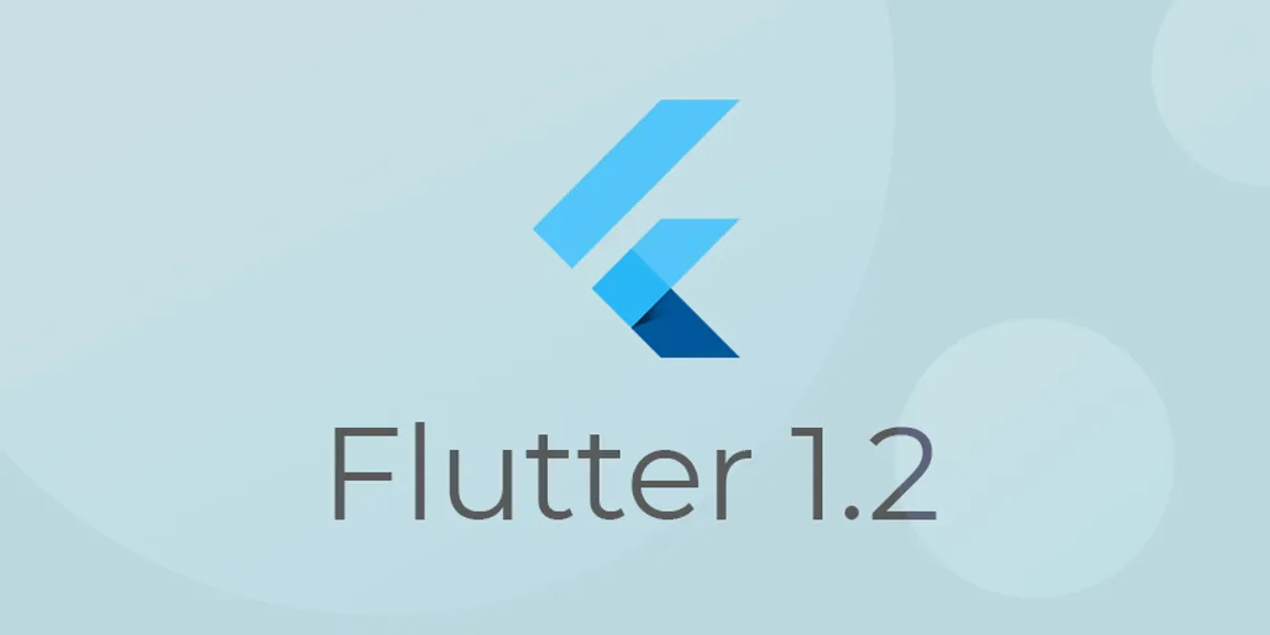Announcing Flutter Version 1.2 - With Development DART Tool