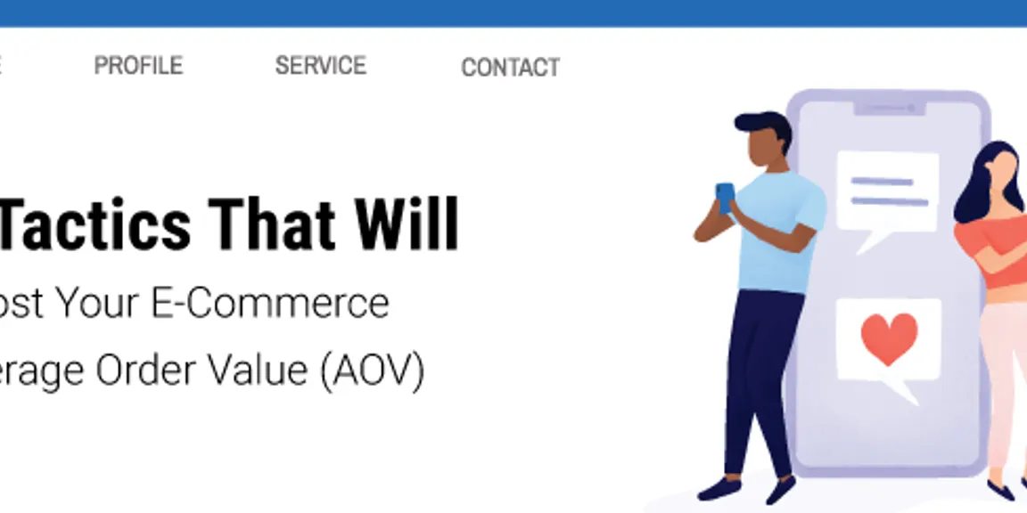 8 Tactics That Will Boost Your E-Commerce Average Order Value (AOV)