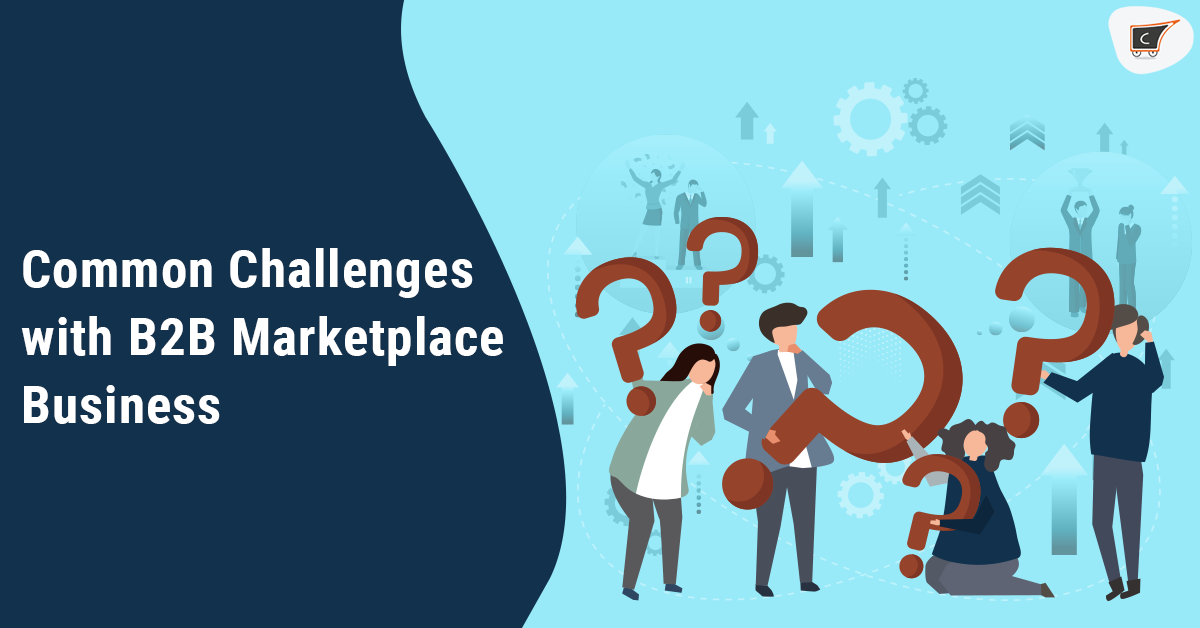 Common Challenges Faced By B2B Businesses.