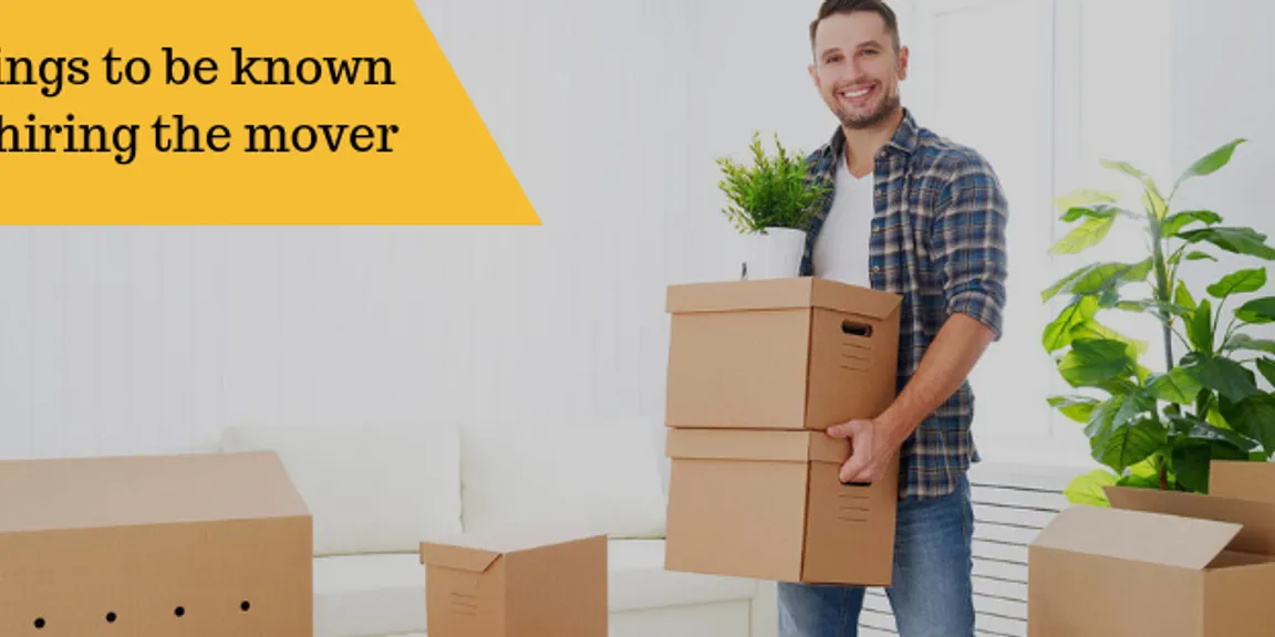 The things to be known before hiring the mover
