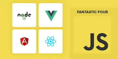 Fantastic 4: Collection of Best JavaScript Frameworks for Businesses in ...