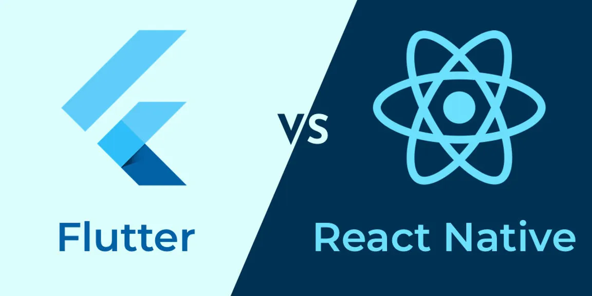Flutter vs React Native: Which Will Be the Best Choice For Business?