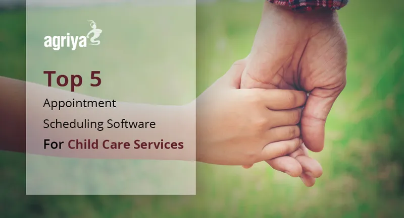 Top 5 Appointment Booking Software For Child Care Services
