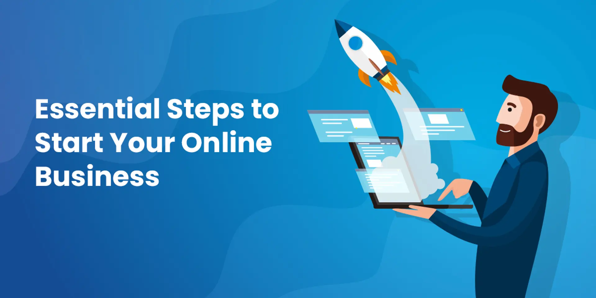 How To Start an Online Business? (Step by Step)